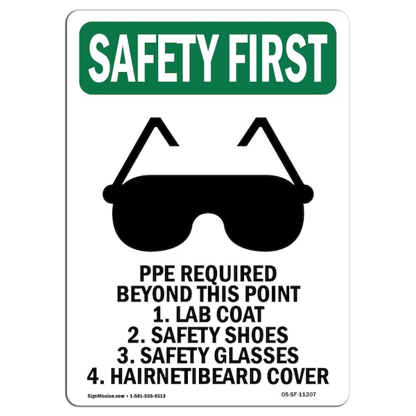 OSHA, PPE Required Beyond, 24in X 18in Rigid Plastic, 18" W, 24" H, Portrait, OS-SF-P-1824-V-11207